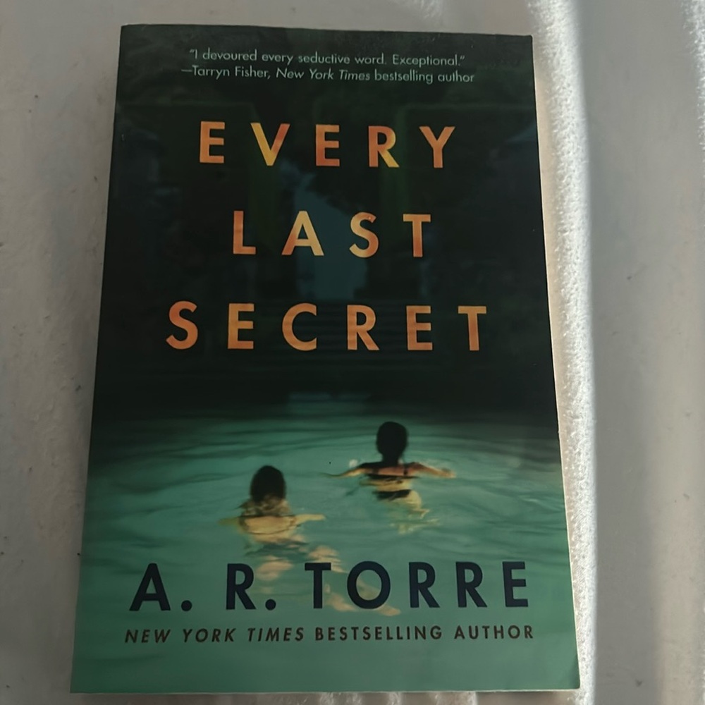 Every last secret by A.r. Torre